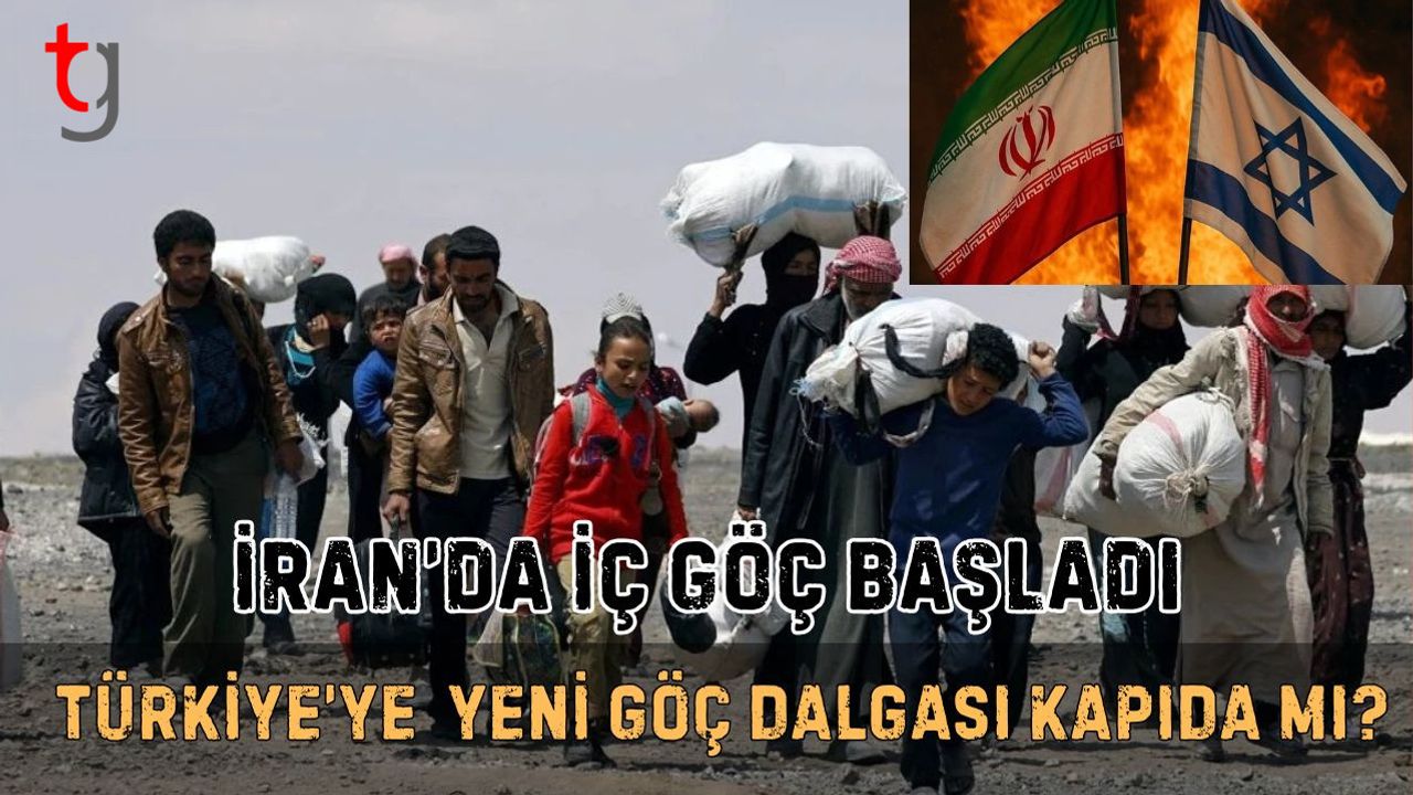 İran’da İç Göç Başladı: Türkiye’ye  Yeni Göç Dalgası Kapıda Mı?