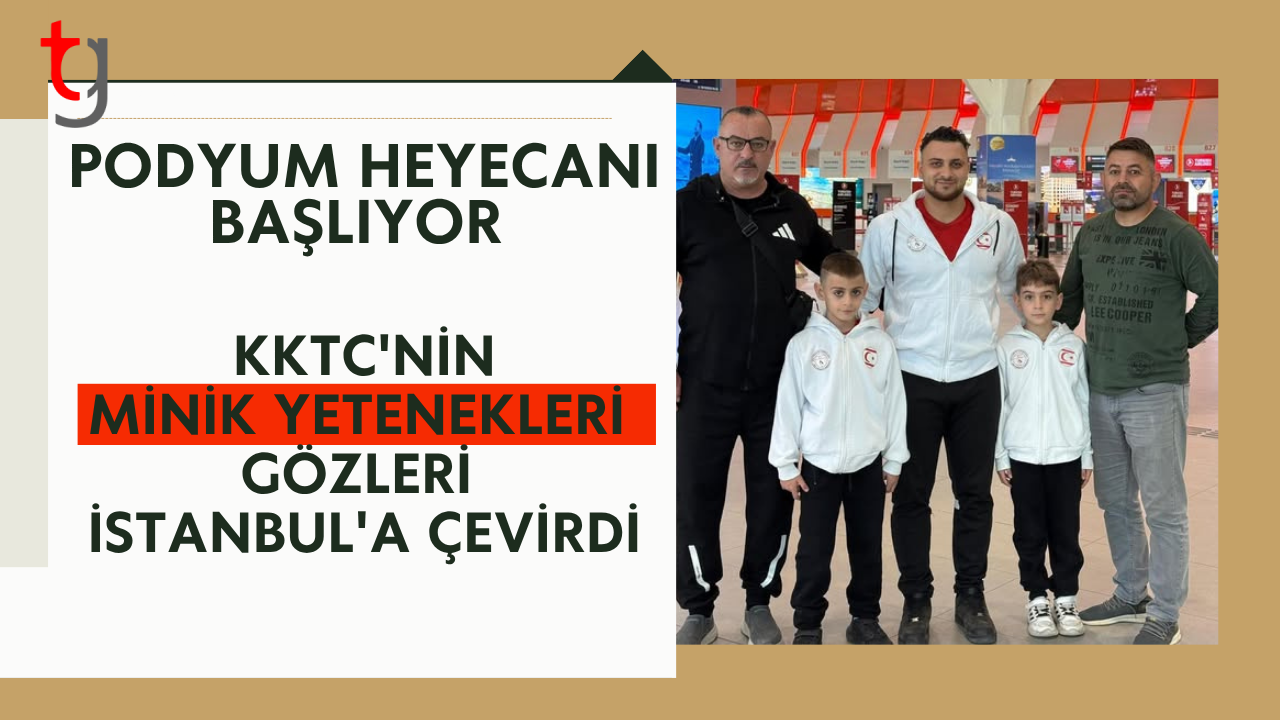 KKTC'NİN MİNİK YETENEKLERİ GÖZLERİ İSTANBUL'A ÇEVİRDİ