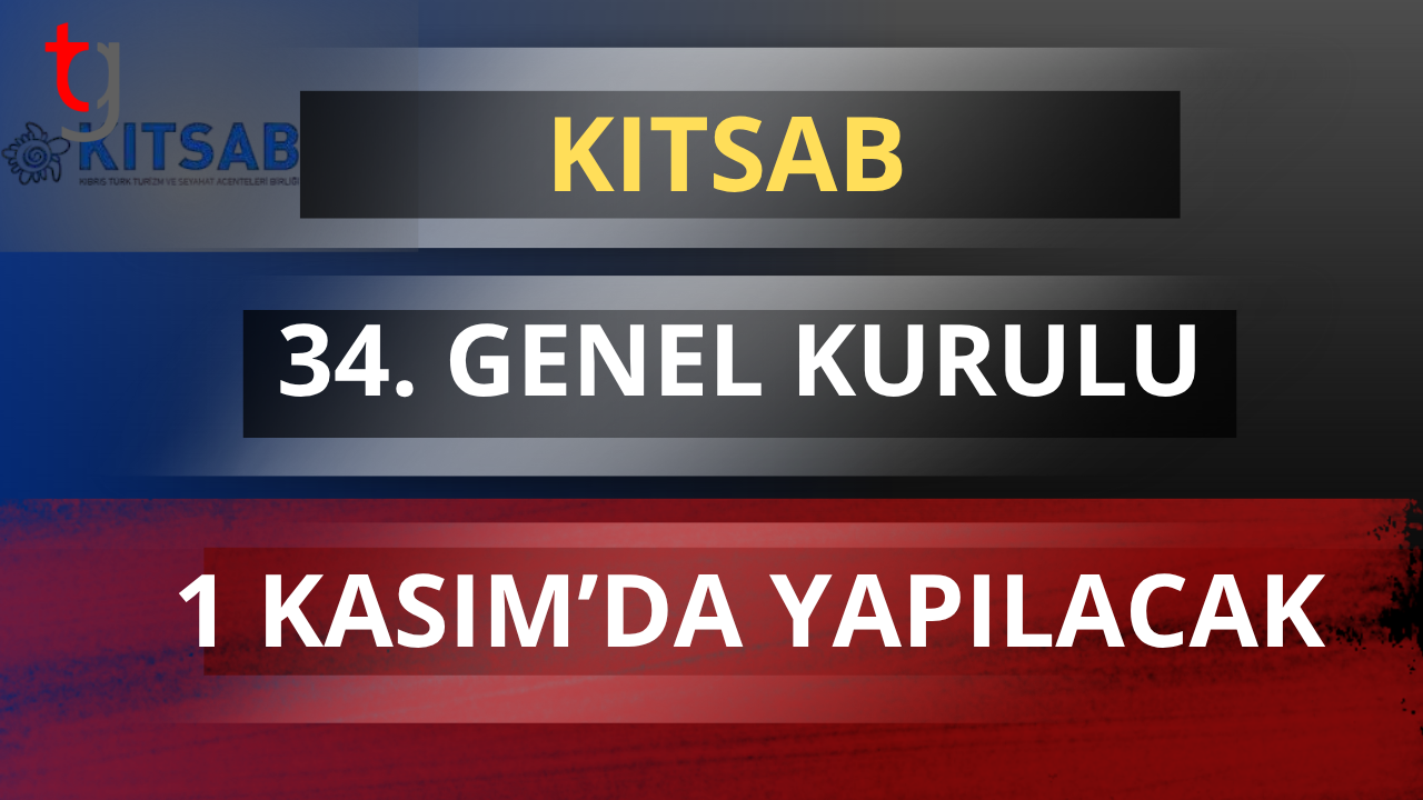 KITSAB 34. Genel Kurulu 1 Kasım’da yapılacak