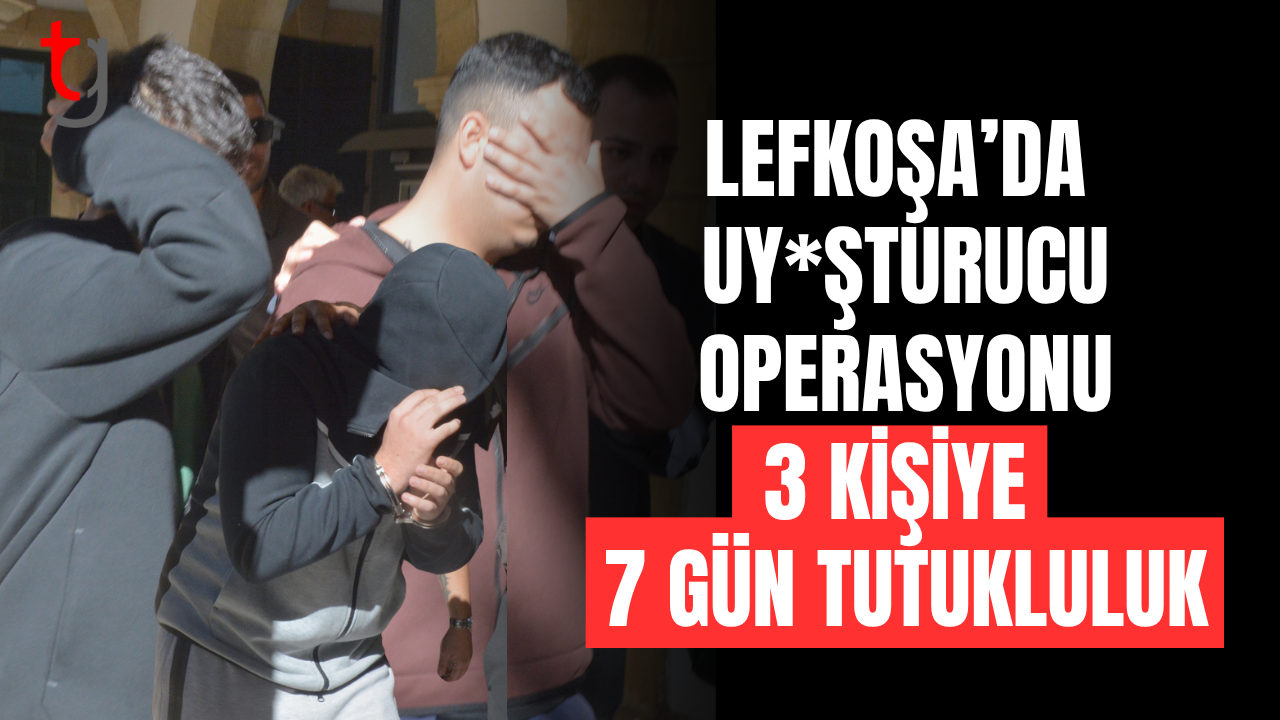 Lefkosa’da uy*şturucu davasında 7 gün tutukluluk kararı