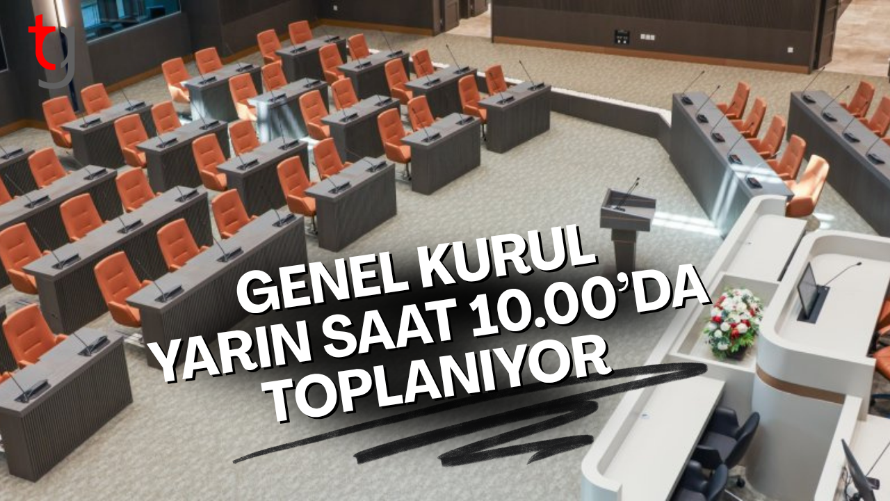Meclis yarın toplanacak