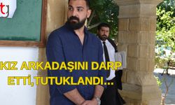 ESKİ KIZ ARKADAŞINI DARP ETTİ, TUTUKLANDI…