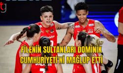 FİLENİN SULTANLARI DOMİNİK CUMHURİYETİ'Nİ MAĞLUP ETTİ