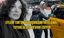 ABD MAHKEMESİ EYLEM TOK'UN DURUŞMASINI ERTELEDİ, TUTUKLULUĞU DEVAM EDİYOR