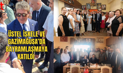 Üstel, Gazimağusa ve İskele'de Bayramlaştı