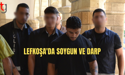 Lefkoşa'da Soygun ve Darp Olayı: Zanlılar Mahkemeye Çıkarıldı