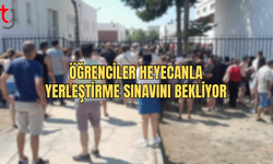 Öğrenciler Heyecanla Yerleştirme Sınavını Bekliyor