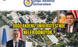 DOĞU AKDENİZ ÜNİVERSİTESİ'NDE NELER OLUYOR?