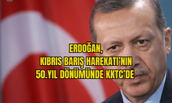 ERDOĞAN,20 TEMMUZ'DA  KKTC'YE GELİYOR