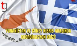 Yunanistan ve Güney Kıbrıs Arasında Anlaşamamazlık!