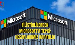 FİLİSTİNLİLERDEN MICROSOFT'A TEPKİ: HESAPLARIMIZ KAPATILDI