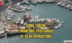 GİRNE TURİZM LİMANI'NDA UYUŞTURUCU VE SİLAH OPERASYONU