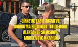 GİRNE'DE KASTİ HASAR VE KORKUTMA SUÇUNDAN TUTUKLANAN ZANLI MAHKEMEYE ÇIKARILDI