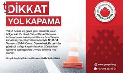 YOL TRAFİĞE KAPALI OLACAK