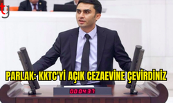 TBMM’DE KIBRIS POLİTİKASINA SERT ÇIKIŞ: “KKTC’Yİ AÇIK CEZAEVİNE ÇEVİRDİNİZ”