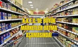 K.K.T.C.'DE BÜYÜK MARKETLER BATMA AŞAMASINDA