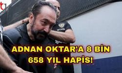 Adnan Oktar'a 8 bin 658 yıl hapis!