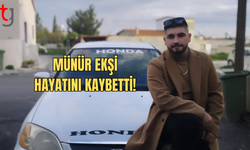 20 Yaşındaki Münür Ekşi Hayatını Kaybetti!