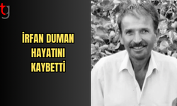 İrfan Duman Hayatını Kaybetti