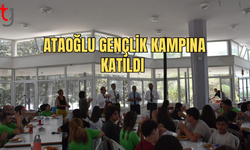 Ataoğlu, Kantara’da Gençlerle Buluştu