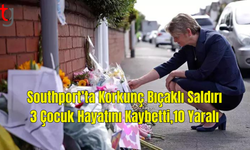 Southport’taki Bıçaklı Saldırıda Ölen Çocukların Sayısı 3’e Yükseldi