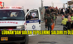 Lübnan'dan Golan Tepeleri'ne Roket Saldırısı: 11 Ölü