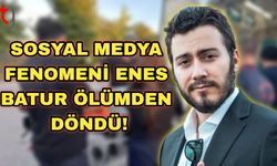 Sosyal Medya Fenomeni Enes Batur Ölümden Döndü!