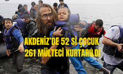 AKDENİZ'DE 261 MÜLTECİ KURTARILDI