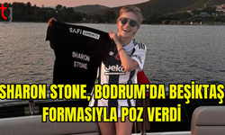 SHARON STONE'A BODRUM'DA BEŞİKTAŞ FORMASI HEDİYE EDİLDİ