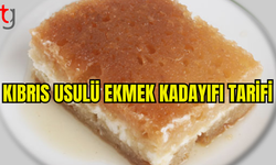 KIBRIS USULÜ EKMEK KADAYIFI TARİFİ: GELENEKSEL TATLIYLA MİSAFİRLERİNİZİ ETKİLEYİN