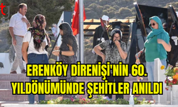 ŞANLI ERENKÖY DİRENİŞİ’NİN 60. YIL DÖNÜMÜ VE DİRENİŞTE ŞEHİT DÜŞENLER TÖRENLE ANILDI