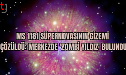 GÖK BİLİMCİLER 1000 YIL ÖNCE PATLAYAN SÜPERNOVANIN MERKEZİNDE "ZOMBİ YILDIZ" KEŞFETTİ