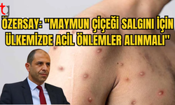 HALKIN PARTİSİ'NDEN “MAYMUN ÇİÇEĞİ” HASTALIĞI KONUSUNDA “TEDBİR” ALINMASI ÇAĞRISI!