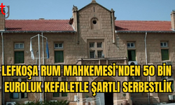 KKTC’DEKİ RUM MALLARINA İLİŞKİN TUTUKLANAN İSRAİLLİ TEMİNATLA SERBEST