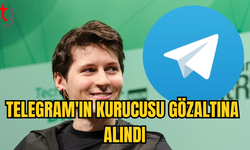 TELEGRAM KURUCUSU VE CEO’SU PAVEL DUROV FRANSA’DA GÖZALTINA ALINDI