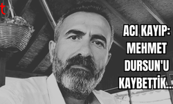 ACI KAYIP: MEHMET DURSUN'U KAYBETTİK...