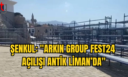 GİRNE ARKIN GROUP FEST24’ÜN RESMİ AÇILIŞ TÖRENİ İÇİN HAZIRLIKLAR SÜRÜYOR