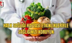 Sağlık Bakanlığı Halk Sağlığı Haftası Etkinlikleri Düzenliyor