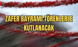 30 Ağustos Zafer Bayramı Yarın Törenlerle Kutlanacak