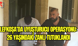 Lefkoşa’da Uyuşturucu Operasyonu: 26 Yaşındaki Zanlı Tutuklandı