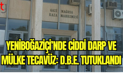 Yeniboğaziçi’nde İzinsiz Giriş ve Şiddet: D.B.E. Tutuklandı