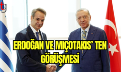 Erdoğan ve Miçotakis’ Ten Görüşmesi