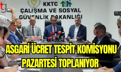 Asgari Ücret Tespit Komisyonu Pazartesi toplanıyor