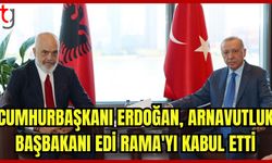 Cumhurbaşkanı Erdoğan, Arnavutluk Başbakanı Rama'yı kabul etti.