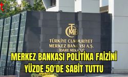 Merkez Bankası, politika faizini yüzde 50'de sabit bıraktı