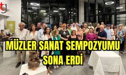 MÜZler Sanat Sempozyumu kapanış gerçekleştirdi