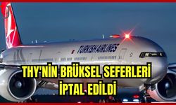 THY'nin Brüksel seferleri iptal edildi