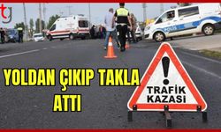 Araç yoldan çıkarak takla attı