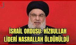 İsrail ordusu: Hizbullah lideri Nasrallah öldürüldü