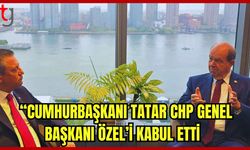 Cumhurbaşkanı Tatar CHP Genel Başkanı Özel'i kabul etti